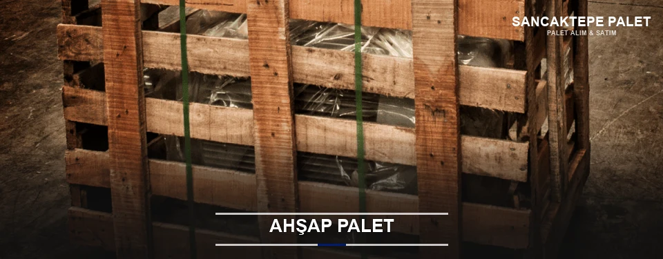 Sancaktepe Sanayi Tipi Ahşap Palet