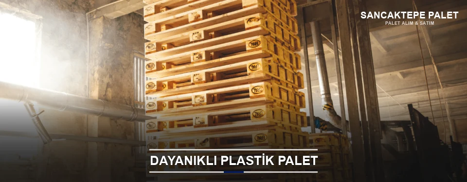 Sancaktepe Plastik Palet Çeşitleri